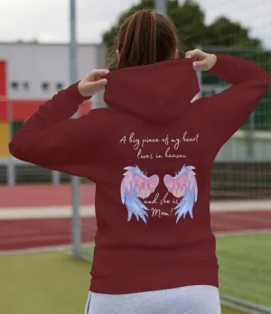 A Piece of My Heart Is in Heaven -Mom Tribute Hoodie