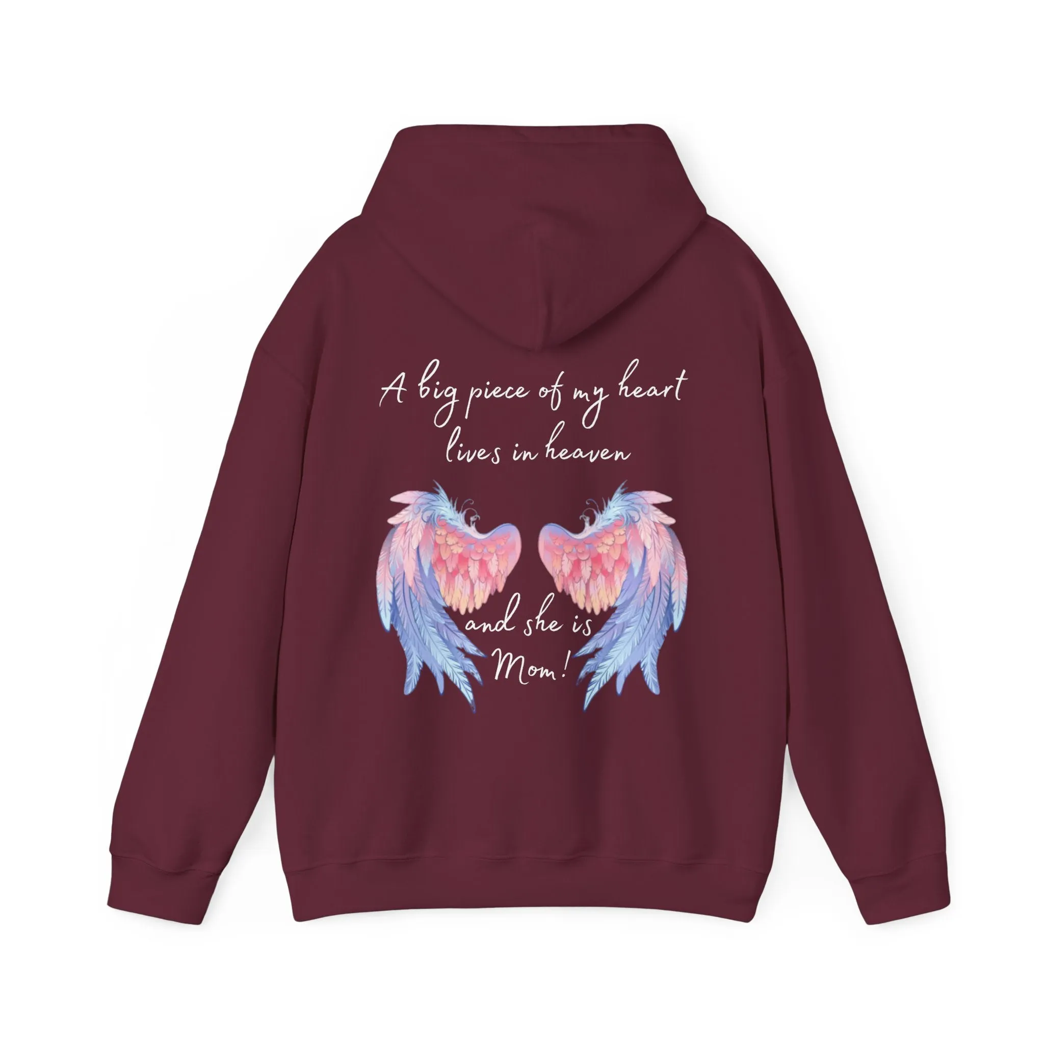 A Piece of My Heart Is in Heaven -Mom Tribute Hoodie