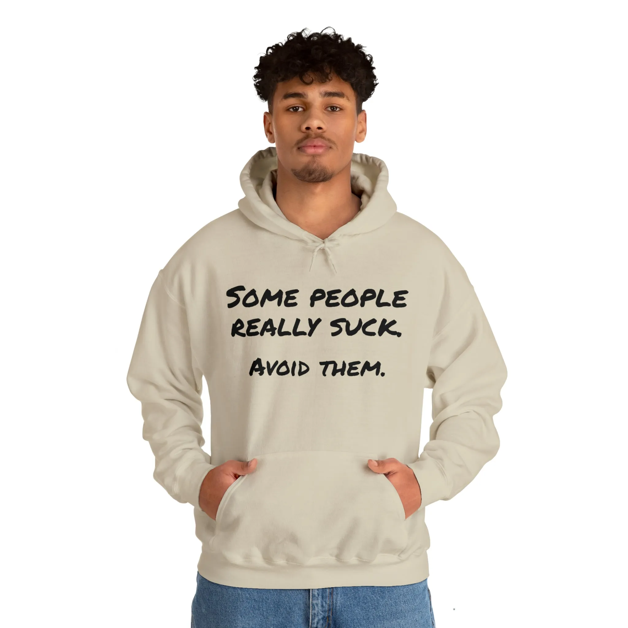 Hoodie | Some People Really Suck |