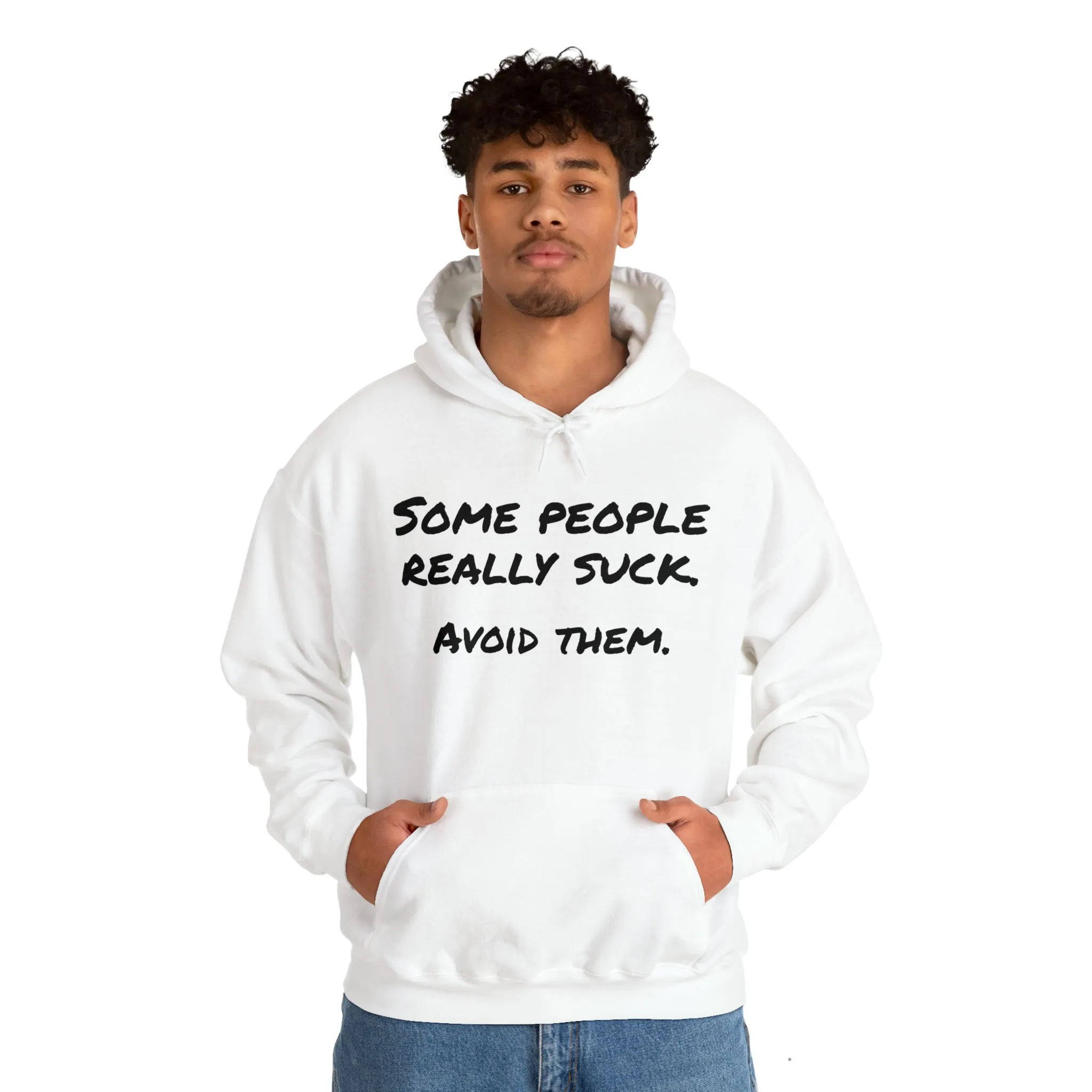 Hoodie | Some People Really Suck |