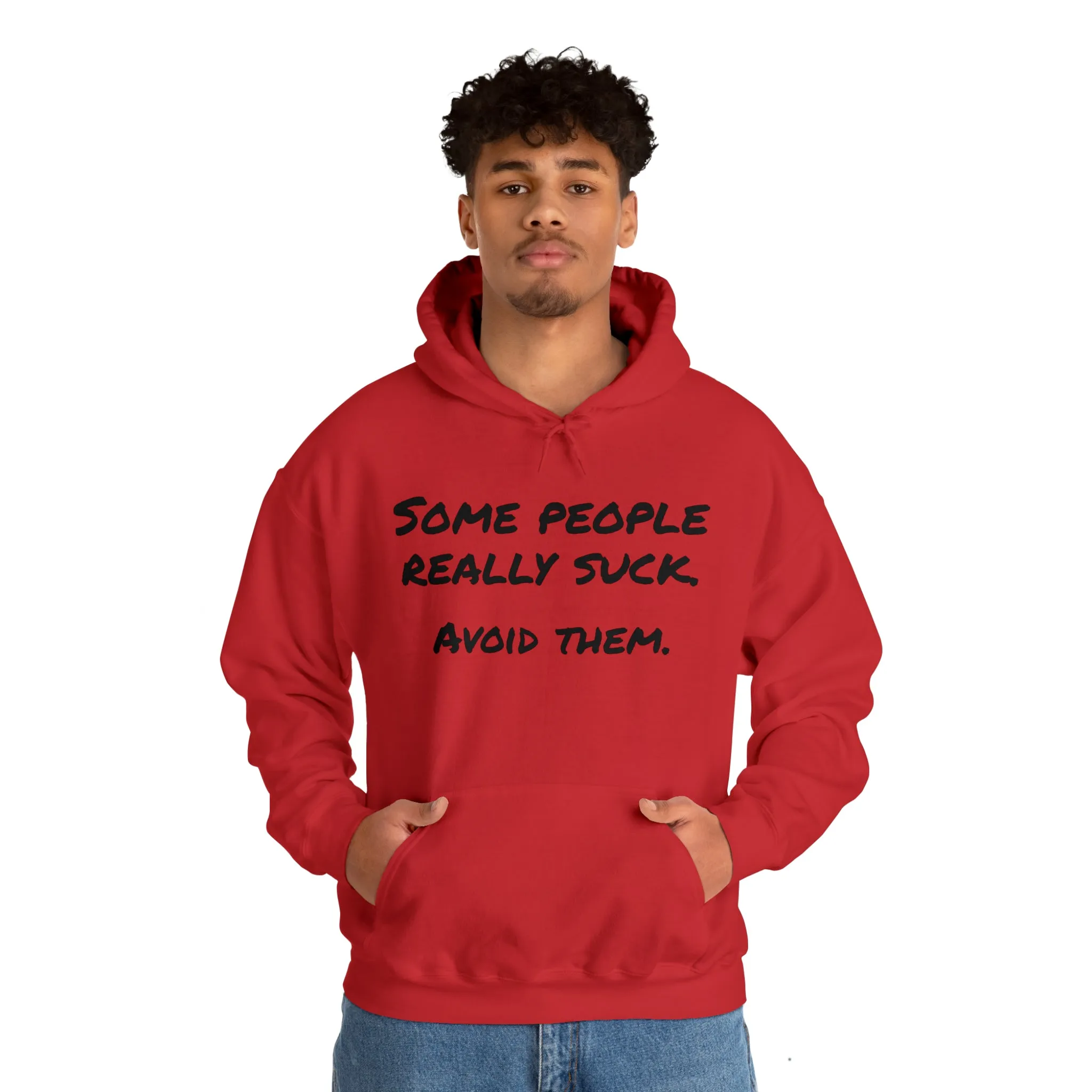 Hoodie | Some People Really Suck |