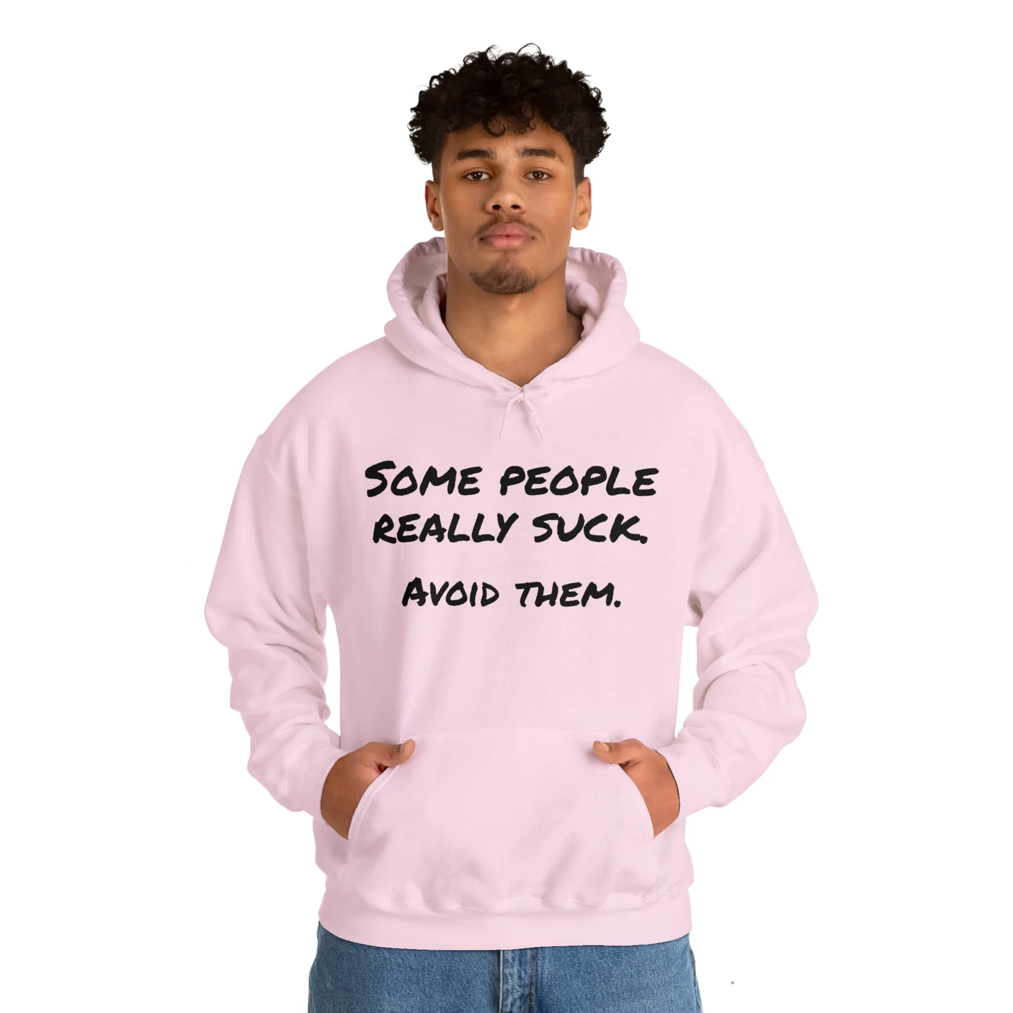 Hoodie | Some People Really Suck |